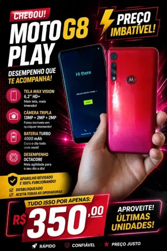 MOTO G8 PLAY - R$ 350 | OPORTUNIDADE!