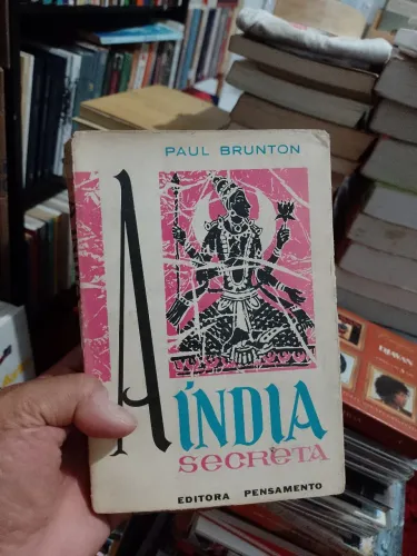 A Índia Secretea - ( Paul Brunton )