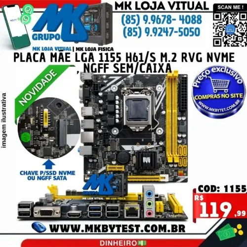 Placa Mãe LGA 1155 H61/S M.2 RVG NVME, NGFF Sem/Caixa