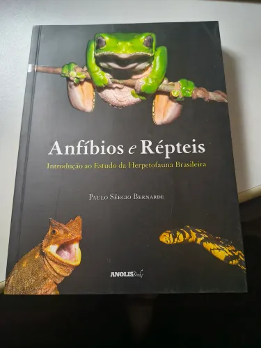 Anfíbios e répteis: Introdução ao estudo da herpetofauna brasileira