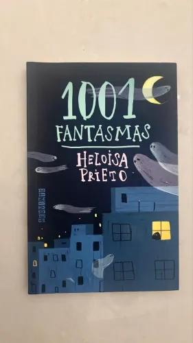 Livro 1001 Fantasmas - Heloísa Prieto