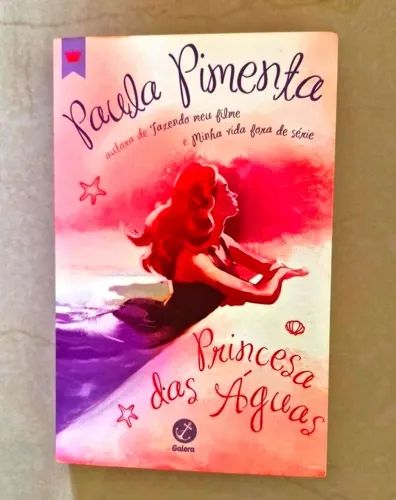Livro Princesa das Àguas - Paula Pimenta 