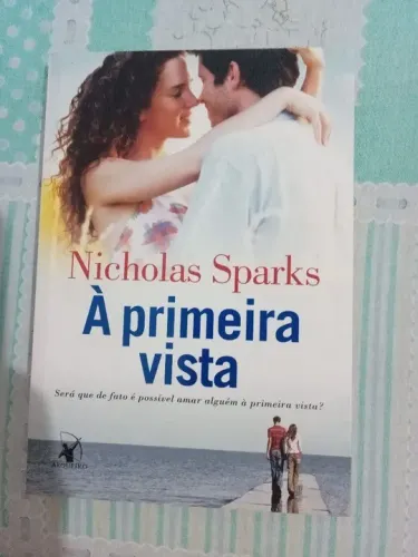 Livro Nicholas Sparks A primeira vista