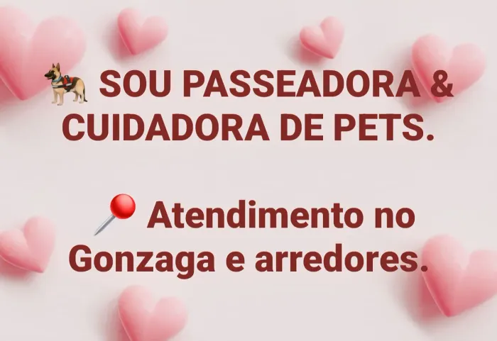 Passeadora e Cuidadora de Pets - SANTOS