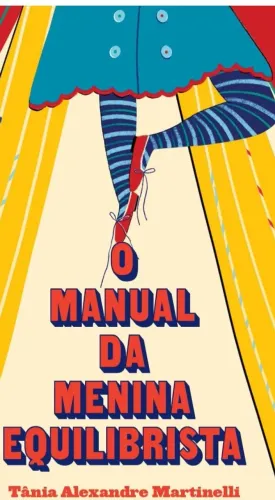 Livro O manual da menina equilibrista