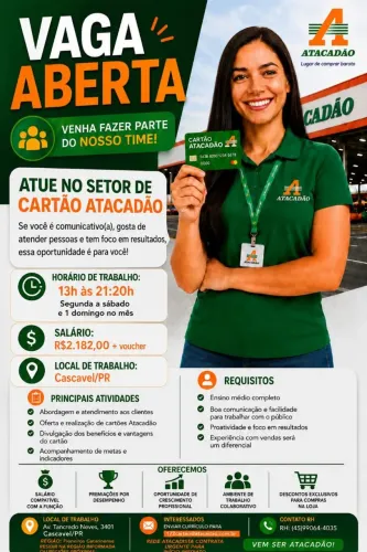 Atacadão contrata: Operadora de cartão de crédito.