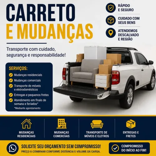 CARRETO E MUDANÇAS - ATENDIMENTO RÁPIDO E COM SEGURANÇA 