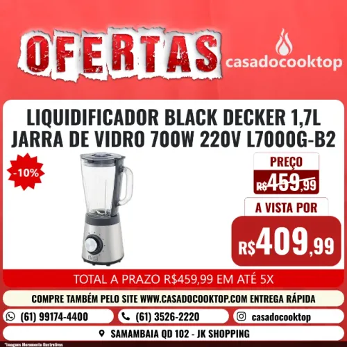 LIQUIDIFICADOR BLACK + DECKER 1,7L JARRA DE VIDRO 700W 220V L7000G-B2