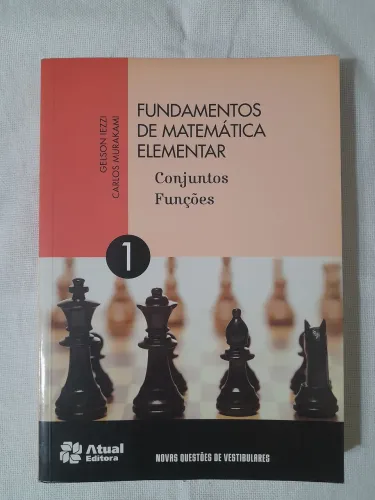 Livro - Fundamentos de Matemática Elementar (Conjuntos e Funções). - vol.1 IEZZI, MURAKAMI