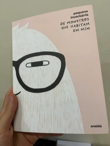 Pequeno Inventário de Monstros que Habitam Em Mim - Livro Infantil