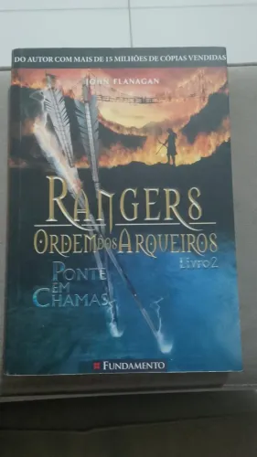 Rangers, Ordem dos Arqueiros: Ponte em Chamas (Livro 2)