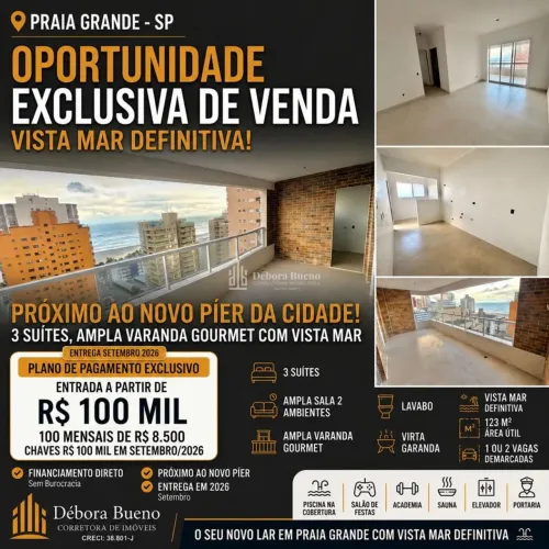 Vista Mar,3 Dorm,3Suítes,2Vagas,Sacada Gourmet,Lazer Completo,Entrada de Apenas R$ 100Mil,