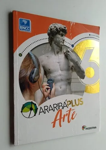 Livro Araribá Plus Arte - 6 Ano Editora Moderna / Ótimo Estado !!