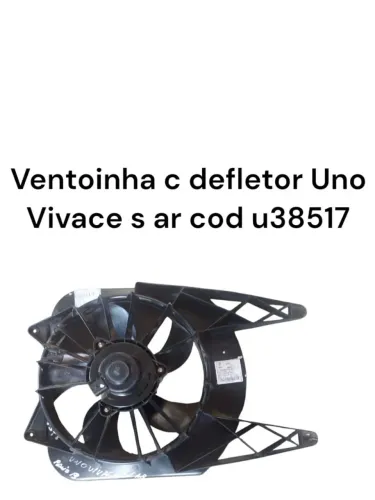 Ventoinha com defletor Uno Vivace s/ ar cod u38517