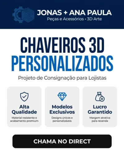 Projetos Impressão 3D, chaveiros, brindes, lembrancinhas, enfeites, lar, trabalho, loja!