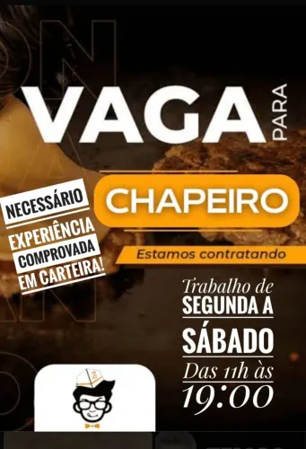 VAGA PARA CHAPEIRO/CHURRASQUEIRO 