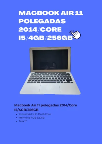 Macbook Air 11 polegadas 2014/Core I5/4GB/256GB