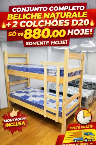 ? CONJUNTO COMPLETO BELICHE NATURALE + 2 COLCHÕES D20 - SÓ R$ 880,00 HOJE! ?