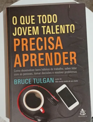O Que Todo Jovem Talento Precisa Aprender 