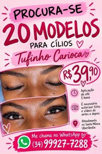 Procura-se modelos para cílios Tufinho Carioca
