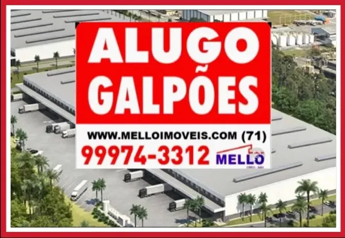 Galpões em Condomínio Alto Padrão, Salvador, Camaçari, Simões Filho, Feira de Santana, Lau
