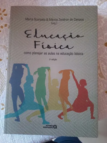 LIVRO EDUCAÇÃO FISICA: como planejar as aulas na educação física