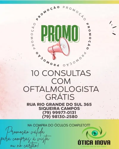 Ótica inova, consulta grátis com oftalmologista!