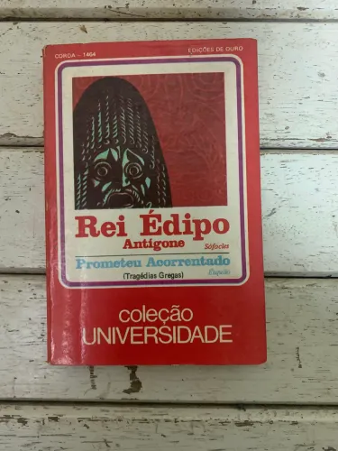 Livro: Rei Édipo - Sófocles e Prometeu Acorrentado - Esquilo