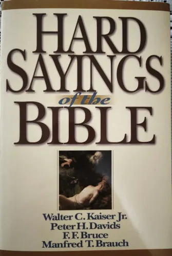 Hard Sayings of the Bible. Ed. F. F. Bruce et alii 