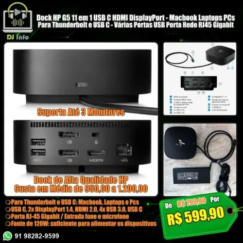 Dock HP G5 11 em 1 USB C HDMI DisplayPort Rede RJ45 Gigabit - Macbook Laptops PCs