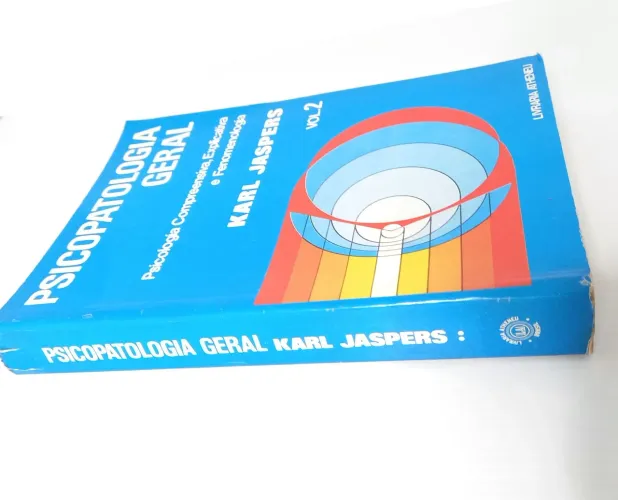 Psicopatologia geral Karl jaspers Volume 2