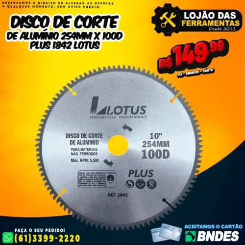 Disco de Corte de Alumínio 254mm x 100D Plus 1842 Lotus