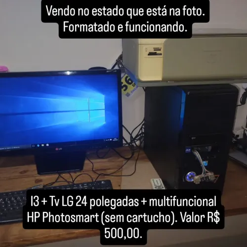 Vendo computador i3 + TV 24 polegadas LG (como monitor) + Impressora Hp photosmart C4280