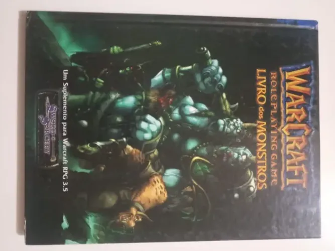 RPG - Warcraft Roleplaying - Livro dos Monstros - D&D 3.5
