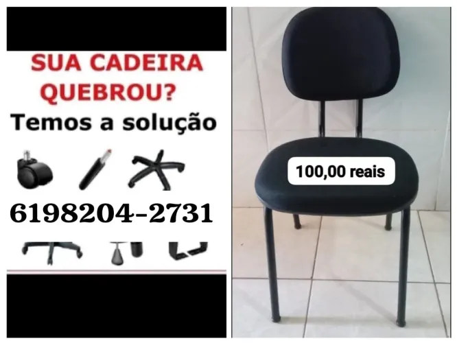 Faço manutenção de cadeira