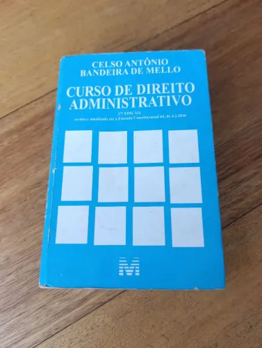 LIVRO CURSO DE DIREITO ADMINISTRATIVO 27ª EDIÇÃO. CELSO ANTÔNIO BANDEIRA DE MELLO.