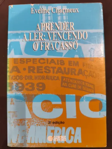 Livro "Aprender a ler: vencendo o fracasso", Eveline Charmeux