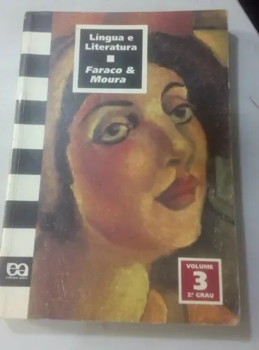 Livro Livro Lingua e Literatura Volume 3 - 2º Grau