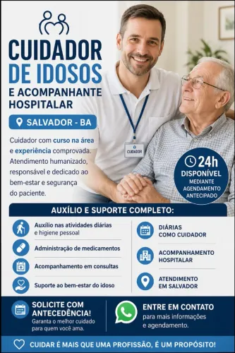 Cuidador de Idosos e Acompanhante Hospitalar ? Salvador