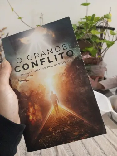 Livro: O grande Conflito- Ellen G. White