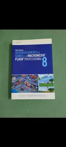 Livro Desenvolvimento de Games com Macromedia Flash Professional u7