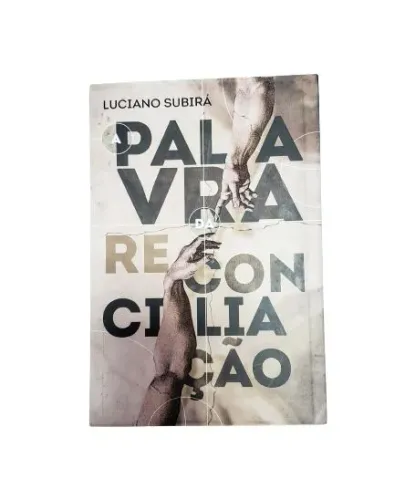 Livro A palavra da reconciliação - Luciano Subirá