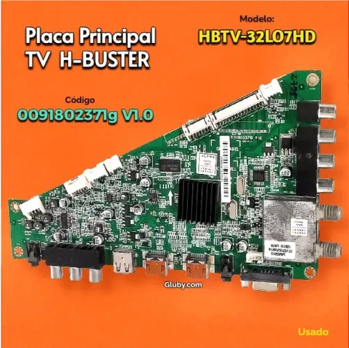 PLACA PRINCIPAL TV H-BUSTER MODELO HBTV-32L07HD CÓDIGO *G V1.0