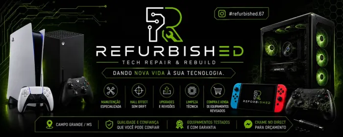 REFURBISHED - Assistência Técnica Especializada