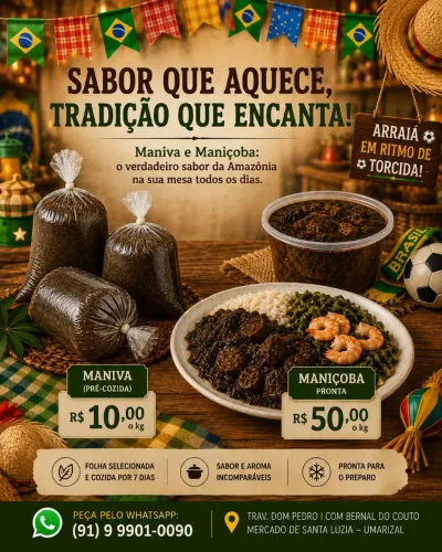 Maniva Cozida 7 dias R$10 KG - SÃO JOÃO & COPA DO MUNDO