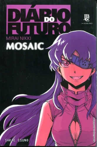 Mangá Diário do Futuro (Mirai Nikki), Mosaic