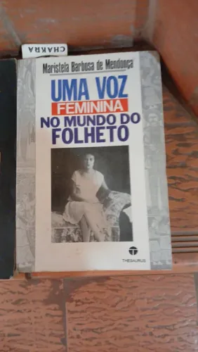 Livro Ima Voz Feminina no Mundo do Folheto