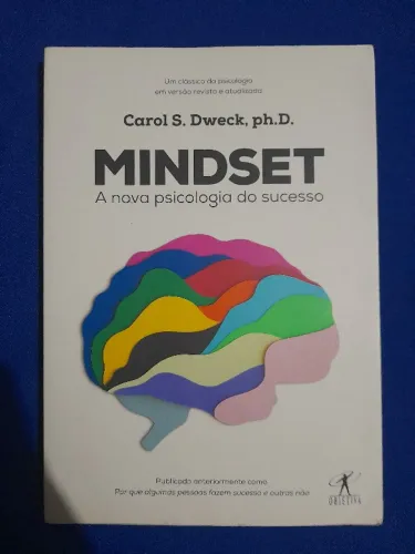 Mindset: A nova psicologia do sucesso
