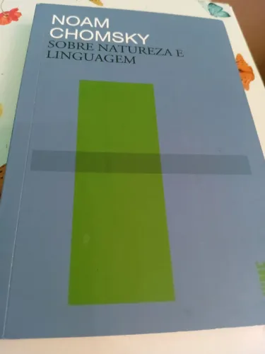 Livro: Noam Chomsky * Sobre natureza e linguagem.