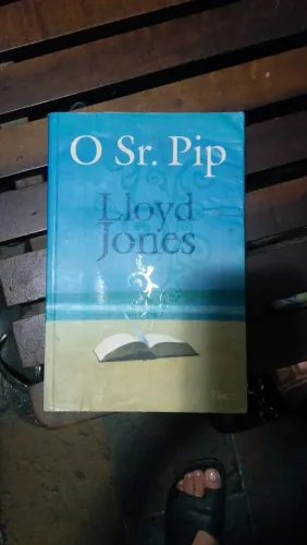 O Sr. Pip - Lloyd Jones